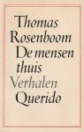 Rosenboom, Thomas - De mensen thuis