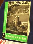 Ottendorf-Simrock, Walter - Burgen am Rhein, Sammlung Rheinisches Land;  drietalig; Duits, Engels en Frans