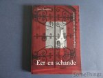 Rooijakkers, Gerard. - Eer en schande. Volksgebruiken van het oude Brabant.