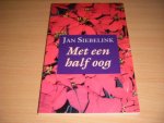 Jan Siebelink - Met een half oog