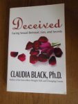 Black, Claudia - Deceived. Facing Sexual Betrayal, Lies, and Secrets