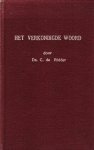 Ridder, Ds. C. de - Het verkondigde woord