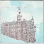  - In het Oude Stadhuis van 's-Gravenhage In the old town hall