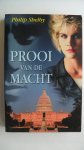 Shelby, Philip - Prooi van de macht + Erfenis van hun dromen