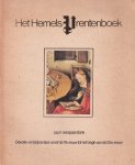 Verspaandonk, J. A. J. M. - Het hemels prentenboek. Devotie- en bidprentjes vanaf de 17e eeuw tot het begin van de 20e eeuw