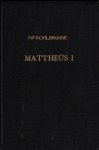 Kohlbrugge, Dr. H.F. - Kohlbrugge, Dr. H.F.-Overdenking van het eerste hoofdstuk van het Evangelie van Mattheüs
