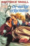Small, Bertrice - De vurige erfgename.