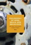 Marc Slors-Leon de Bruin-Derek Strijbos - (1) Philosophy Of Mind, Brain And Behaviour