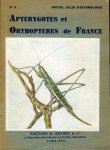 CHOPARD, L. - Atlas des Aptérygotes et Orthoptéroides de France. Thysanoures, collemboles, protoures, dictyopteres, orthopteres, dermapteres, isopteres, emniopteres. Nouvel Atlas d'Entomologie No. 2