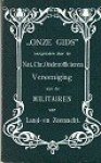 Geen auteur - Onze Gids aangeboden door de Nat. Chr. Onderofficieren Vereeniging aan de militairen van land- en zeemacht