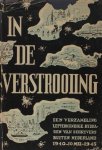Greshoff, J. (Bijeengebracht door). - In de verstrooiing, een verzameling letterkundige bijdragen van schrijvers buiten Nederland 1940 - 10 mei - 1945.