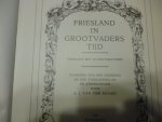 Bavinck H.Molen van der S.J. - Friesland in grootvaders tijd