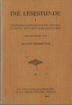 Heemstra, Dr. Joh. - Die Lesestunde 1. Deutsches Lesebuch für die unteren Klassen höherer Lehranstalten