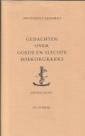 Erasmus, Desiderius - Gedachten over goede en slechte Boekdrukkers.  Gekozen uit het adagium festina Lente