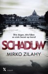 Mirko Zilahy - Schaduw