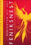 Klukhuhn, André - Berichten uit het Feniksnest: Eindtijd of Wedergeboorte