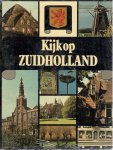 Bouws, Tom - Kijk op Zuid-holland / nederland / druk 1   [9789010016454]