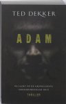 Theodore R. Dekker - Adam