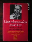 Henkys, Reinhard e.a. Hrsg. - Und niemandem untertan. Heinrich Albertz zum 70. Geburtstag