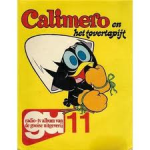 Pagot, Nino & Toni / Colnaghi, Ignazio - Calimero en het Tovertapijt / 11