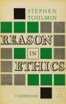 TOULMIN, S. - An examination of the place of reason in ethics.