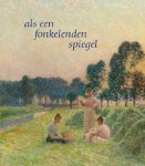 Peter J.H. Pauwels - Als een fonkelenden spiegel