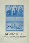 J. Spoelder - Leeskabinet - Grepen uit de geschiedenis en de boekerij van het Rotterdamsch leeskabinet