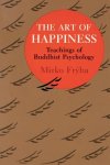 Fryba, Mirko - Art of Happiness Teachings of Buddhist Psychology