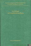 MÜLLER-KARPE, Hermann (Herausgegeben von) - Archäologie und Geschichtsbewußtsein. Kolloquien zur Allgemeinen und Vergleichenden Archäologie Band 3