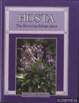 Grenfell, Diana - Hosta: The Flowering Foliage Plant
