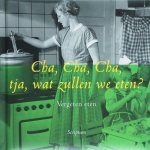 L. Kruyff - Cha, cha, cha, wat zullen we eten?