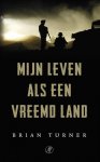 Brian Turner - Mijn leven als een vreemd land