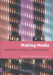  - Making media