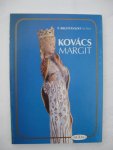 Brestyánsszky, Ilona P. - Margit Kovács.