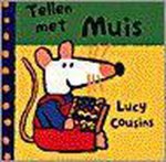 Lucy Cousins - Tellen Met Muis