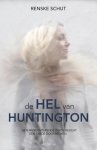 Renske Schut - De hel van Huntington