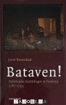 Joost Rosendaal - Bataven! Nederlandse vluchtelingen in Frankrijk 1787 - 1795. Incl cd-rom