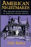 Dale Bailey - American Nightmares