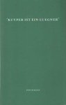 Bruijn, J. de - Kuyper ist ein Luegner. De Kabinetsformatie van 1901