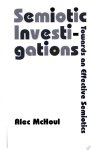 A. W. McHoul - Semiotic Investigations
