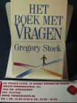 Stock, Gregory - Het boek met vragen [ op psychologisch terrein / zelfkennis]