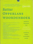 Battus (ps.) - Opperlans woordenboek. Battus (ps.) - Opperlans woordenboek.
