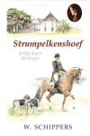 Schippers, W. - STRUMPELKENSHOEF (nieuw)