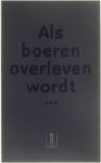 Annelies Vande Vyvere Annelies Vanneste - Als boeren overleven wordt...