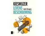 Andre Droogers - Kieswijzer levensbeschouwing Andre Droogers - Kieswijzer levensbeschouwing