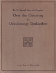 Zouteveen, Hermanus Hartogh Heys van - Over den oorsprong der godsdienstige denkbeelden van een evolutionistisch standpunt Zouteveen, Hermanus Hartogh Heys van - Over den oorsprong der godsdienstige denkbeelden van een evolutionistisch standpunt