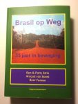 Strik, Ben & Patty, Soest, Arnoud van, Faasse, Beer - Brasil op weg; 35 jaar in beweging / druk 1