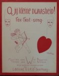 Poppink, Wim: - O, jij kleine dwaasheid. Fox-trot-song. Tekst van Wim Straub