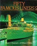 Braynard, Frank O. and William Miller - Fifty Famous Liners 2