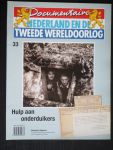  - Hulp aan onderduikers, deel 33 Documentaire Nederland en de Tweede Wereldoorlog
